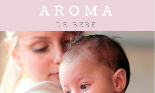 Ese delicioso aroma de bebé