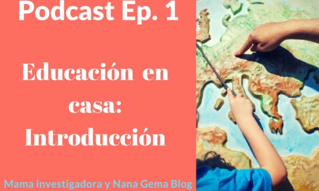 Podcast Ep. 1: Educación en casa