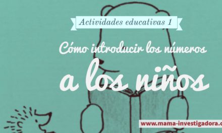 Juegos educativos – Introducir números a los pequeños