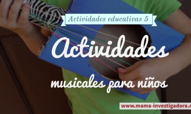 Actividades musicales para niños – Actividades educativas