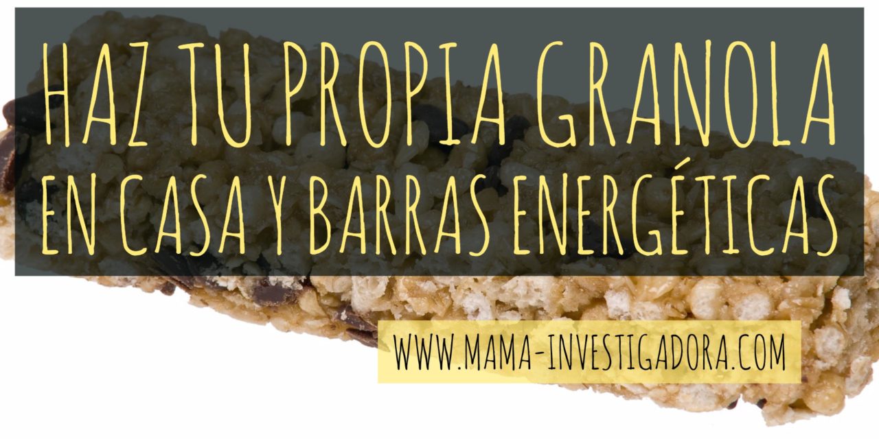 Haz tu propia granola hecha  en casa y barras energéticas