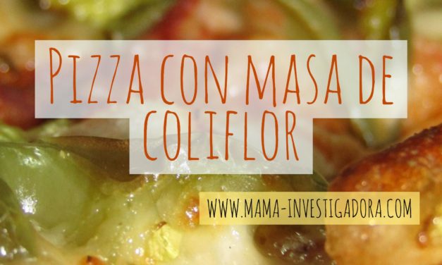 Pizza con masa coliflor