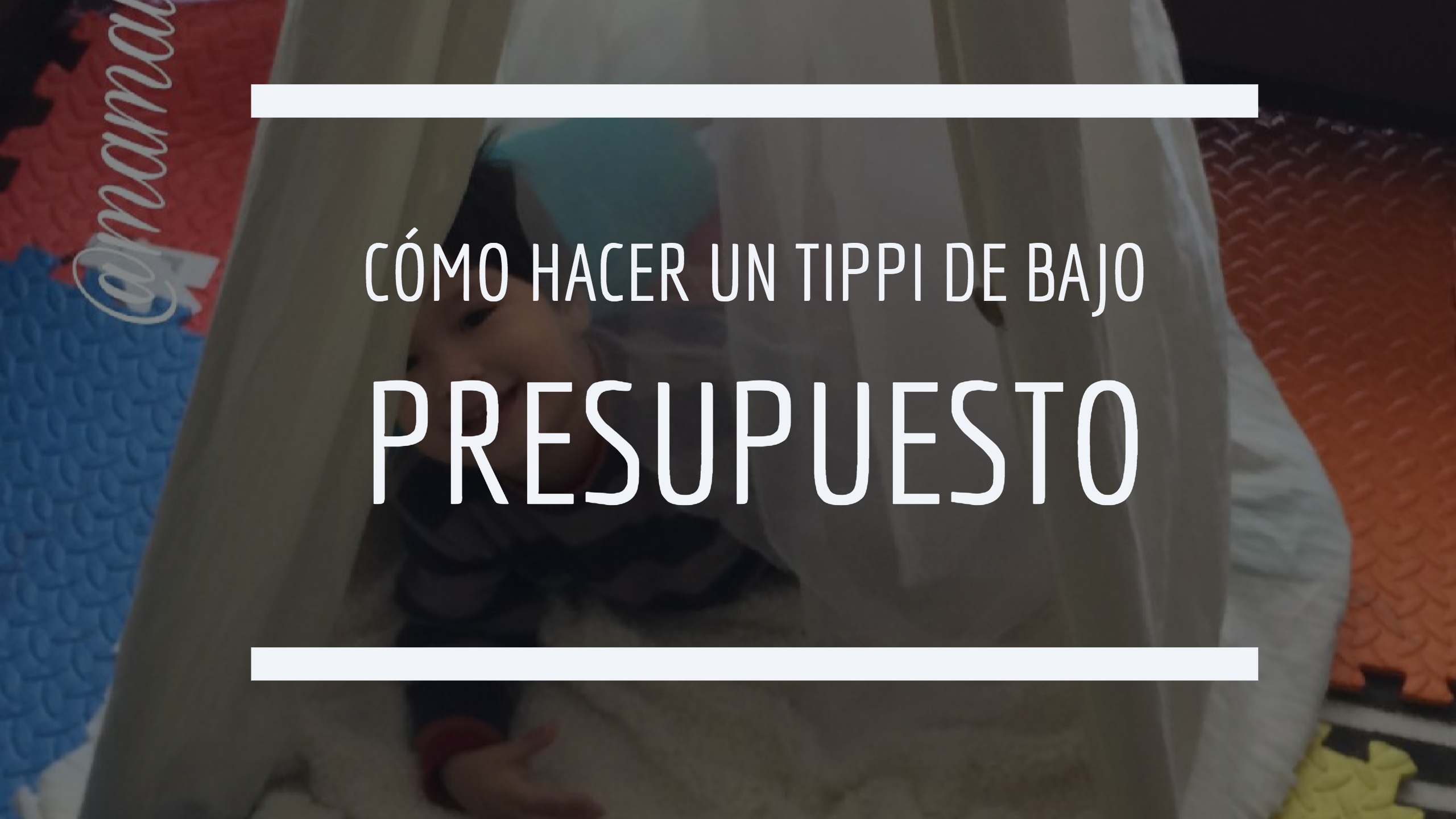 Como hacer un teppee de bajo presupuesto