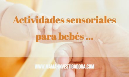 Actividades sensoriales para bebés